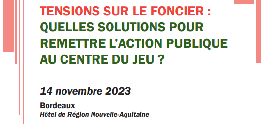 Evenement -Association des EPFL /DGALN: le 14 Novembre 2023 à Bordeaux « TENSIONS sur le FONCIER »