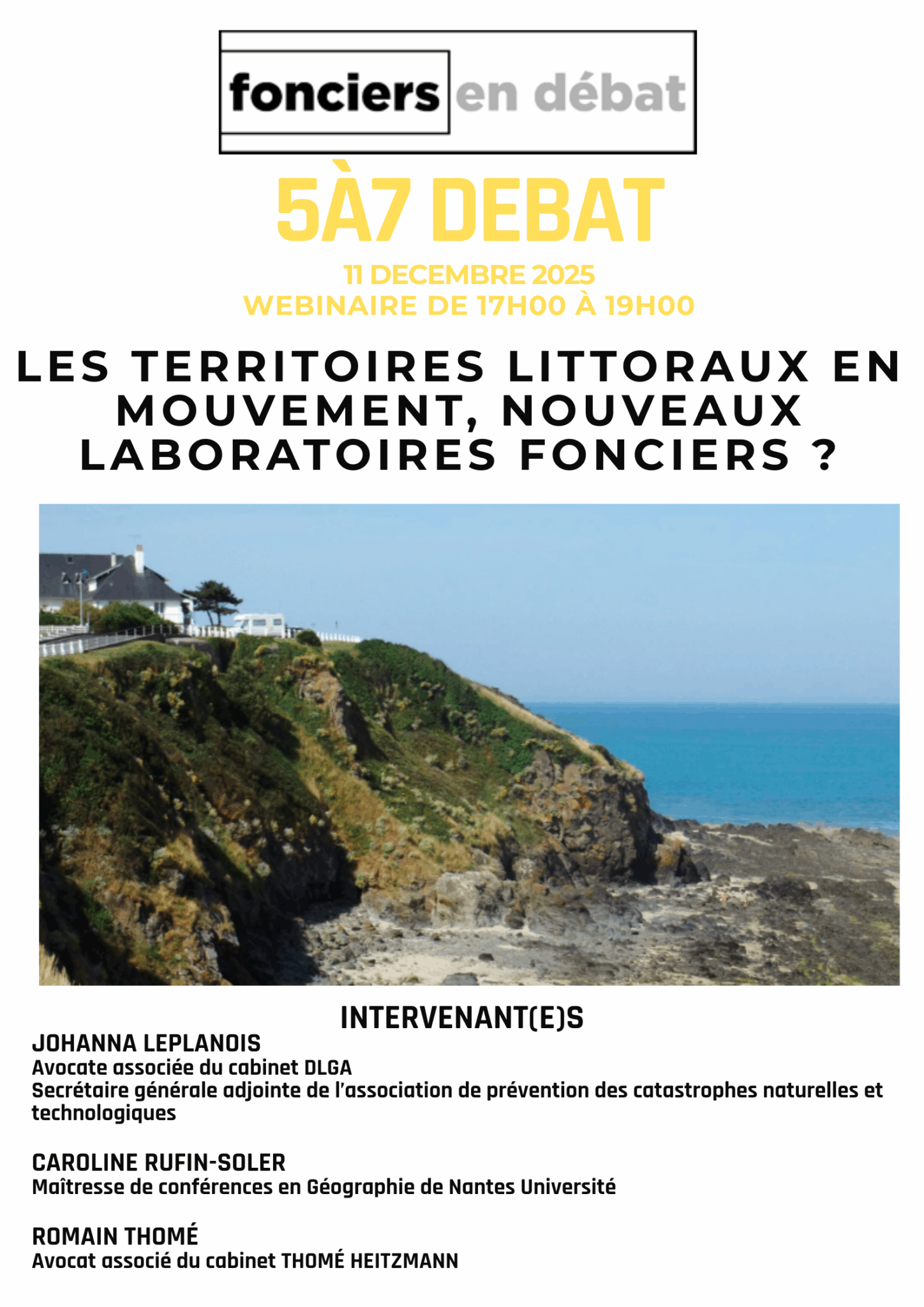 5 à 7 Débat : Les territoires littoraux en mouvement, nouveaux laboratoires fonciers ? Webinaire du 11 décembre 2025 de 17h à 19h