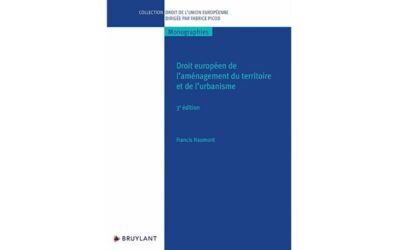 une lecture de « Droit européen de l’aménagement du territoire et de l’urbanisme » – Francis Haumont